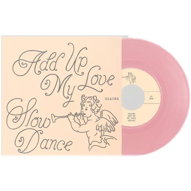 Clairo - Add Up My Love / Slow Dance (UO)